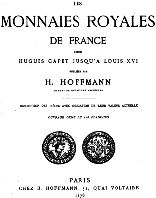 World 1878 Hoffman Les monnaies royales de france 1878